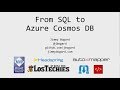 From SQL to Azure Cosmos DB - Jimmy Bogard