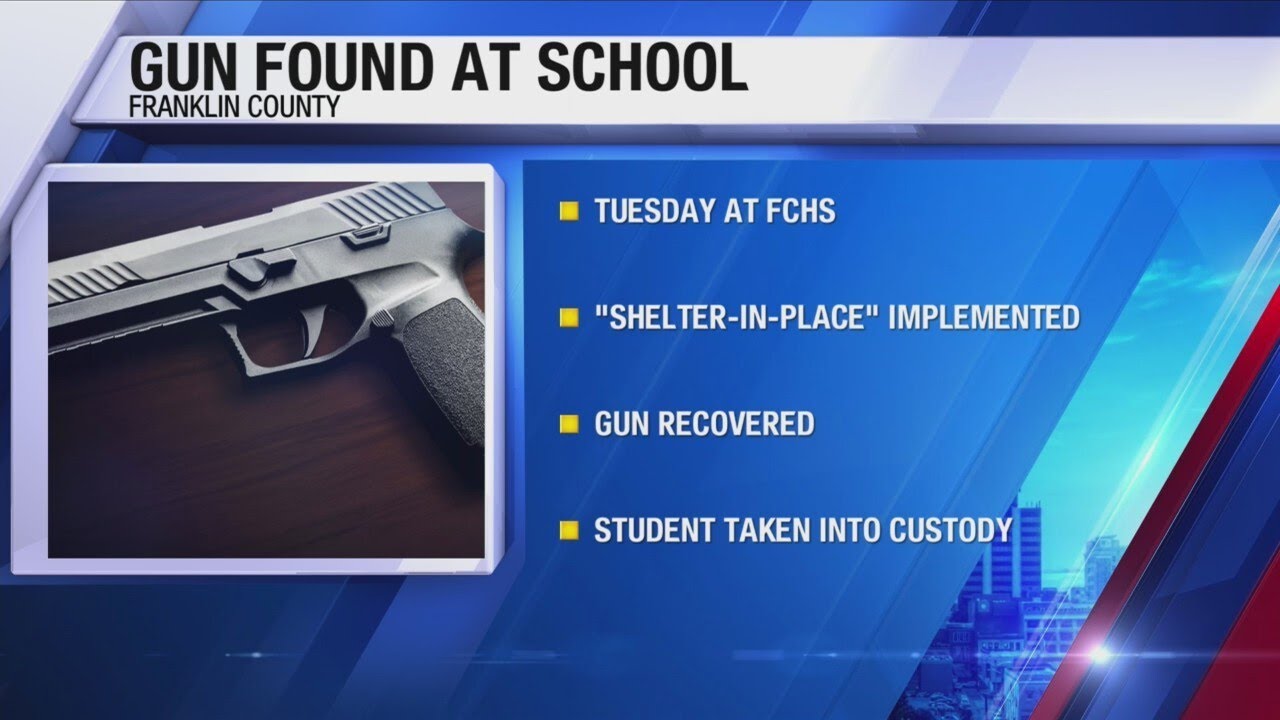 Student arrested after gun discovered at Franklin County High School ...