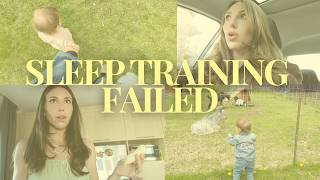 SLEEP TRAINING MADE THINGS WORSE... &amp; WHY I AM SEEKING HELP