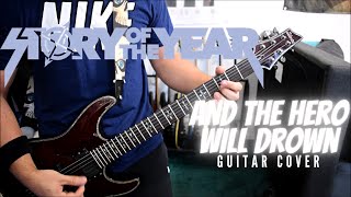 Story Of The Year - And The Hero Will Drown (Guitar Cover)