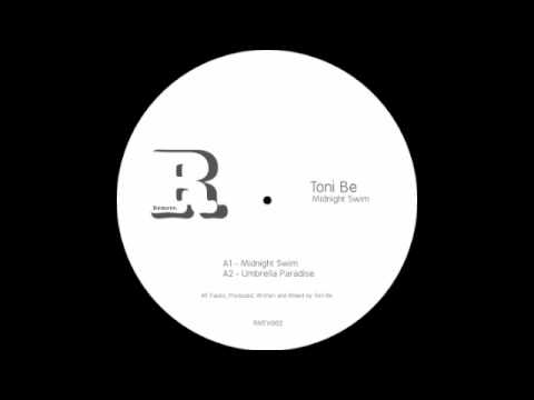 Toni Be — Toni Be - Midnight Swim