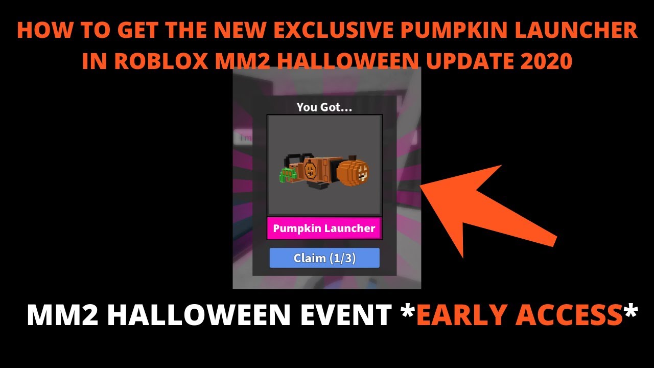 HOW TO GET THE NEW EXCLUSIVE PUMPKIN LAUNCHER IN ROBLOX MM2 HALLOWEEN 