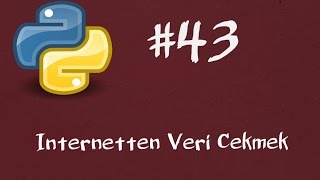 Python3 Dersleri 43 - Bir Web Sitesindeki Kelime Frekansı 1 ( İnternetten Veri Çekmek)