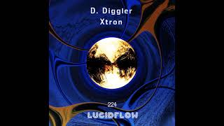 D.Diggler - Xtron [LF224]