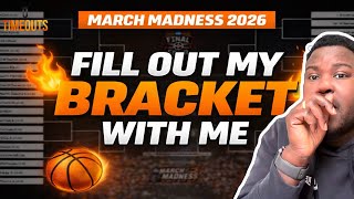 FILLING OUT MY PERFECT MARCH MADNESS 2026 BRACKET 🏀 (Upsets + Champion Pick)