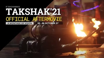 Takshak 21’: Official Aftermovie | A Montage of Vision | IIT (ISM) Dhanbad