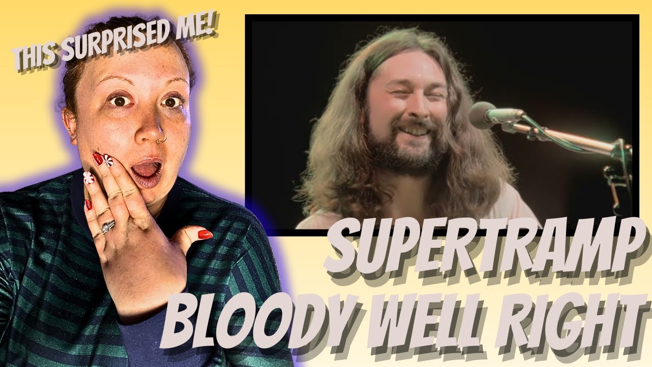 Bloody Well Right Supertramp REACTION! The First Time Was...WOW!
