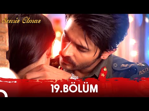 Sensiz Olmaz (Rangrasiya) Hint Dizisi | 19. Bölüm