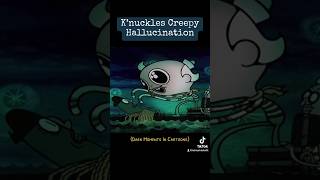 Knuckles has a creepy hallucination about flapjack #fyp #wtf #scary #cartoons #shorts