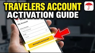 Famous How to activate Travelers insurance account for policy updates - Detailed Guide Net Worth
