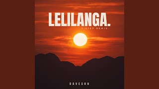 LELILANGA. (3 Step Remix. )