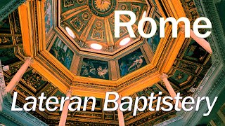 Lateran Baptistery, Rome -- Oldest Baptistry in The World by Fenway Leo 56 views 2 months ago 2 minutes, 19 seconds