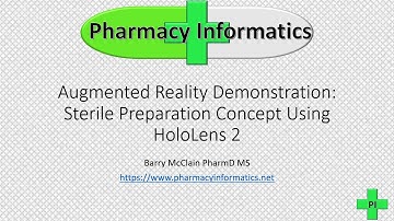 Augmented Reality Demonstration: Sterile Preparation Concept Using HoloLens 2