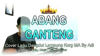 Abang Ganteng | Lagu Dangdut Lampung | Voc. Mega | Cover Keyboard No Vocal | Karaoke Lirik