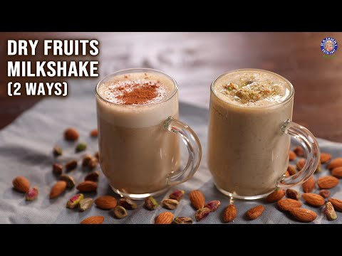 Dry Fruits Milkshake - 2 Ways | Vegan Milkshake Ideas | Healthy Recipes | Ruchi | Rajshri Food