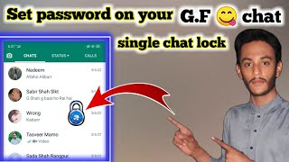 How To LOCK WhatsApp chat ||lock a single chat in WhatsApp screenshot 5