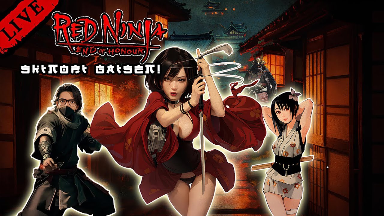 🔴Red Ninja End of Honor - Shinobi Gaisen (History Stream)[LIVE]