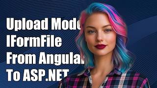 Upload model with IFormFile propertis from Angular2 to ASP.NET Core WebApi
