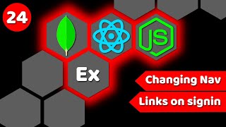 #24 Changing Navigation links on Signin | MERN stack tutorial | Instagram clone