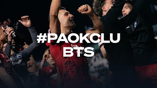 UEFA CONFERENCE LEAGUE | PAOK FC - CLUB | BEHIND THE SCENES