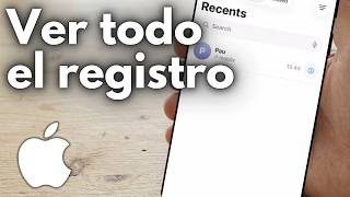✅ Cómo Ver el Historial Completo de Llamadas en iPhone