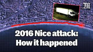 How The 2016 Nice Attacks Unfolded, Minute - By - Minute