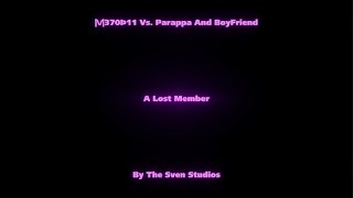 Operation Takedown - Season 2 - A Lost Member - M370D11 Vs Parappa And Boyfriend.