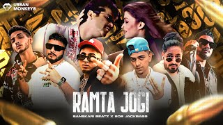 RAMTA JOGI FT. MC STΔN X EMIWAY X DIVINE  X VIJAY DK X RAFTAAR . SANSKAARI BEATZ & @8O8JACKBASS