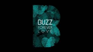 버즈 (BUZZ) - Forever Love (Cover) [Teaser]