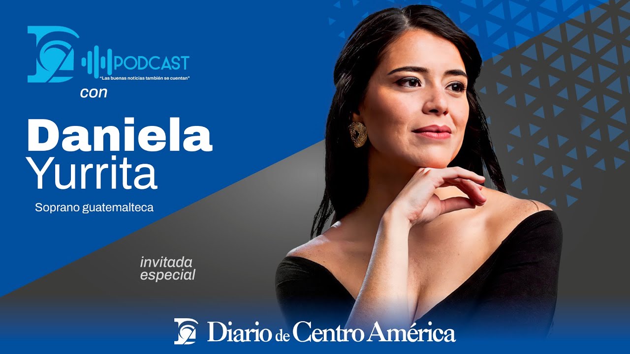 Daniela Yurrita | #PodcastDCA - YouTube
