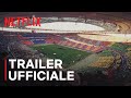 FIFA: tutte le rivelazioni | Trailer ufficiale | Netflix