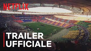 FIFA: tutte le rivelazioni | Trailer ufficiale | Netflix