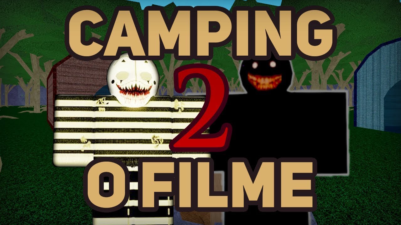 CAMPING 2: A HISTÓRIA (FILME)