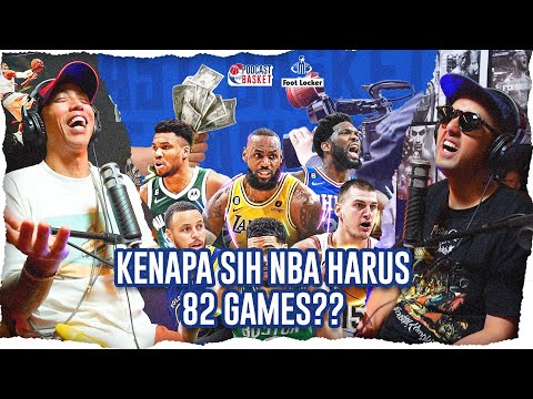 Kurangin Dongg Jumlah Gamenya NBA. 82 Games Itu Banyak Banget Asli