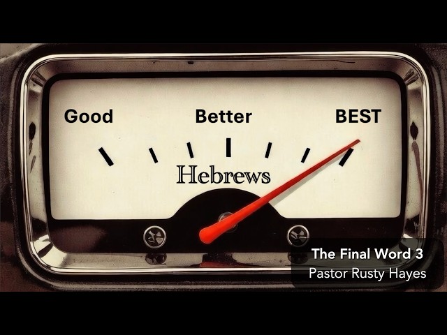 The Best: Hebrews 2 (The Consummate Passion)