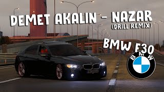 Demet Akalın - Nazar(Drill Remix) | BMW F30 | #assettocorsa Resimi