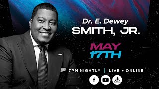 Wednesdays In The Word | Dr. E. Dewey Smith, Jr. Net Worth