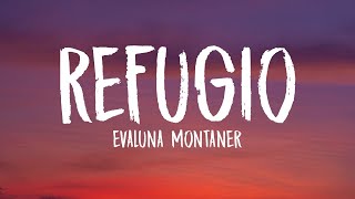 Evaluna Montaner - Refugio (Letra/Lyrics)