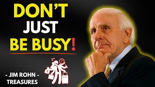 🧭 5 Principles to Be Effective, Not Just Busy – Jim Rohn Motivation