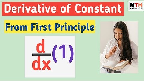 Derivative of 1 from first principle | Derivative of Constants