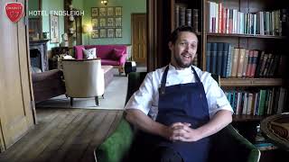 Hotel Endsleigh - an interview with Chef Tom Ewings