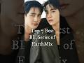 Top 7 Best BL Series of EarthMix #viralshorts #earthmix #dramalist #gmmtv #blseries #thaiblseries