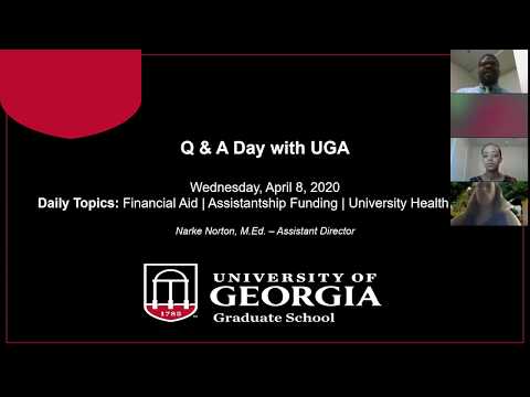 Q & A Day with UGA: Financial Aid, Assistantship Funding, and University Health Center (4/8/2020)