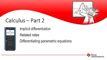 Calculus:  implicit, parametric and related rates problems | Specialist Mathematics | TI-Nspire CAS