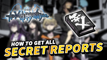 NEO The World Ends With You How to get ALL SECRET REPORTS (Secret Report Locations)