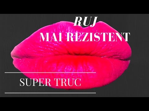 Cum faci RUJUL sa reziste cateva ore- Super Truc