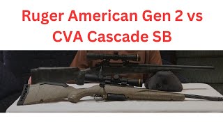 Ruger American Gen 2 vs CVA Cascade SB (In-depth review after a full field season)