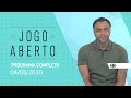 [AO VIVO] JOGO ABERTO - 04/08/2020