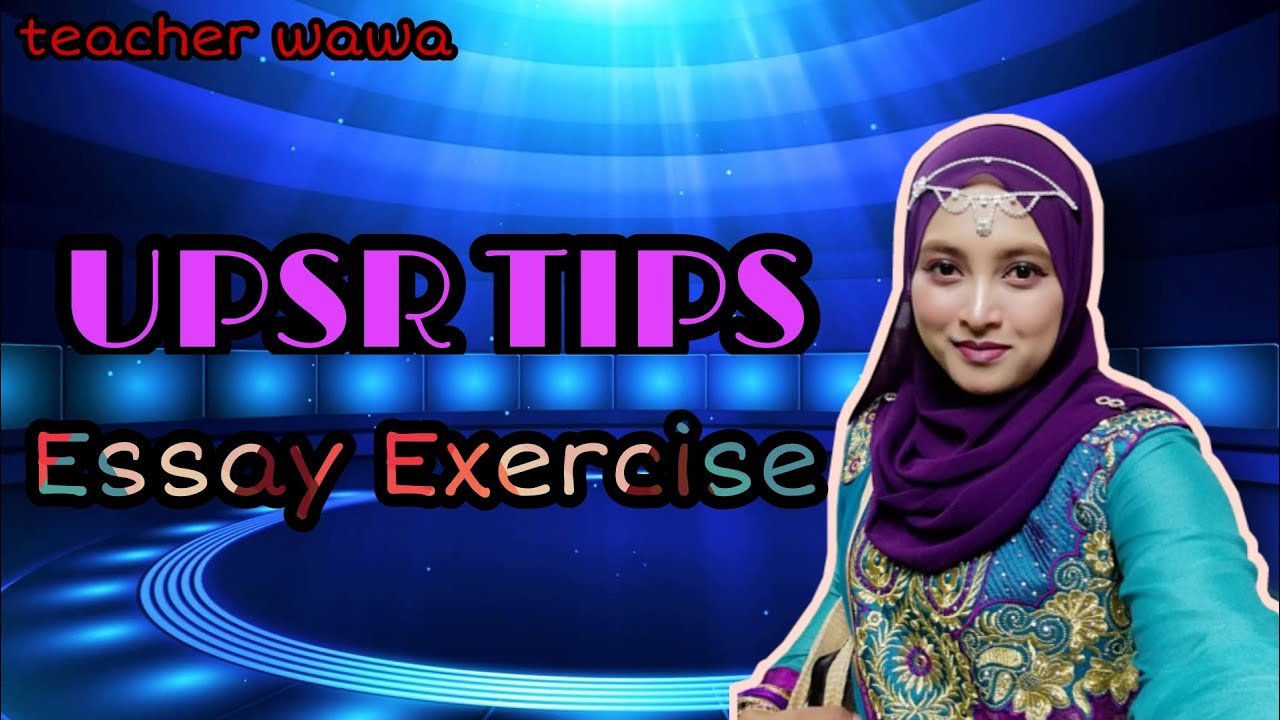 UPSR tips! Essay Exercise ~ - YouTube