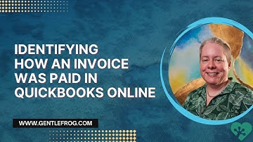 Identifying How an Invoice Was Paid in QuickBooks Online